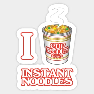 I Love Instant Noodles Sticker